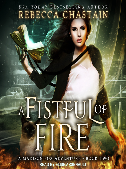Title details for A Fistful of Fire by Rebecca Chastain - Available